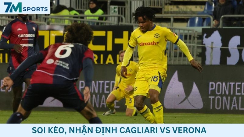 Soi kèo Cagliari vs Verona